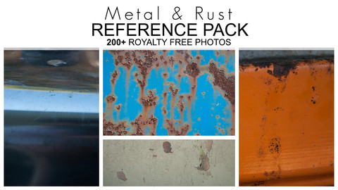 Reference Pack - Metal & Rust - 200+ Royalty Free Photos