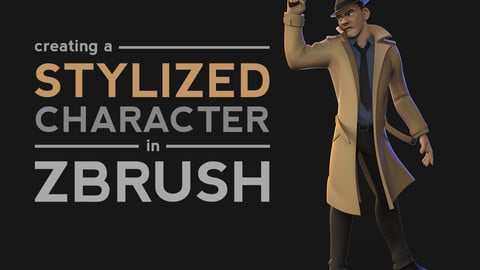 Creating a stylized character in ZBrush