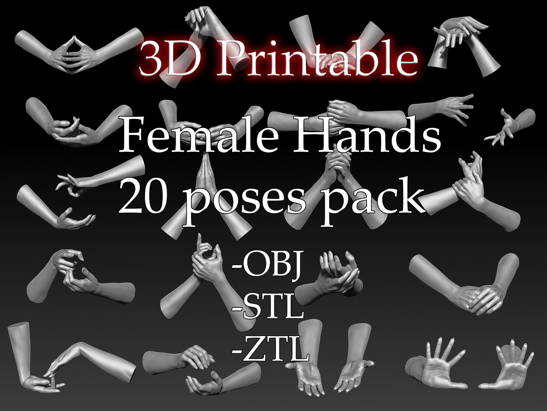 ArtStation 3D Printable Female Hands 20 Poses Pack Resources