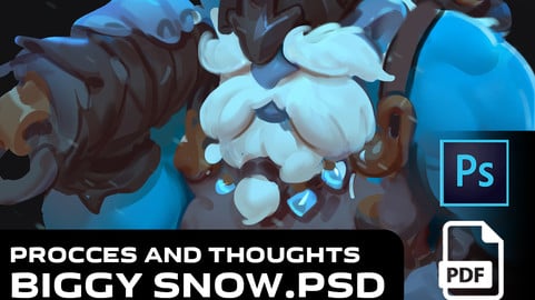 BIGGY SNOW.PSD PROCESS & THOUGHTS