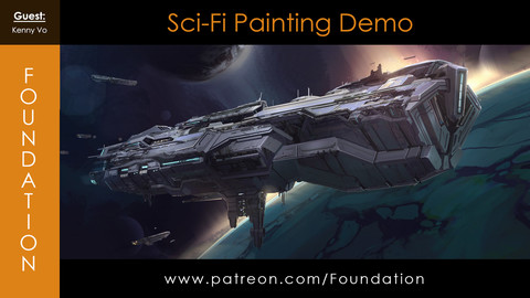 Foundation Art Group - Sci-Fi Ship Painting Demo - with Kenny Vo