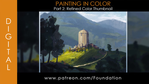 Foundation Art Group - Painting in Color Part 2: Refined Thumbnails