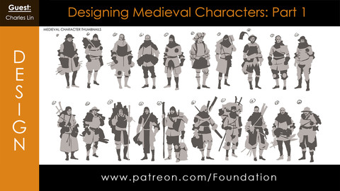 Foundation Art Group - Designing Medieval Characters: Part 1 - with Charles Lin