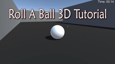 Roll A Ball Tutorial 3D