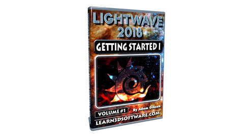 Lightwave 2018 -Volume #1- Getting Started I