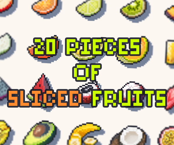 Pixel Sliced Fruits