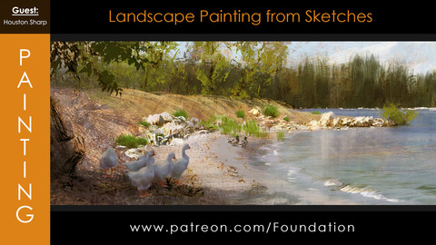 Foundation Art Group - Landscape Painting from Sketches with Houston Sharp