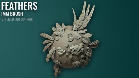 Feathers IMM - Zbrush 2019 - Stylized for 3D Print