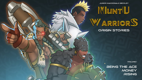 Webcomic - MuntuWarriors: Origin Stories - Volume 1