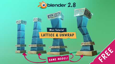 FREE Blender Tutorial - Lattice & Unwrap