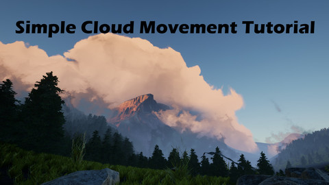 Simple Cloud Tutorial Pt. 2:  Movement UE4