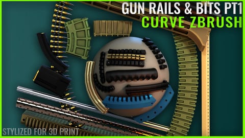 Gun Rails & Bits Curve Pt1 - Zbrush - Stylized for 3D Print