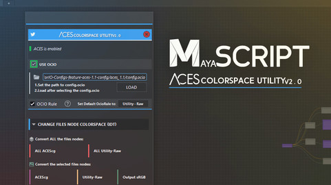 Maya Script: ACES Utility v2.0