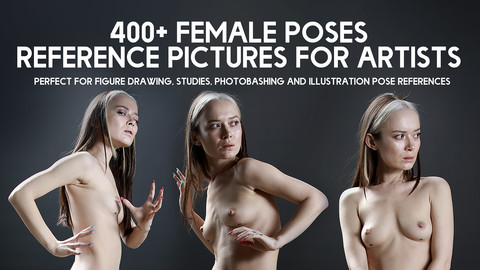 400+ Epic Female Poses - Reference pictures pack
