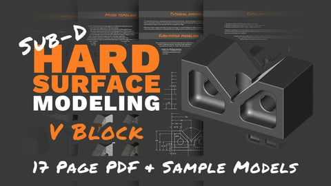 Sub-D Hard Surface Modeling: V block (Tutorial & Models)