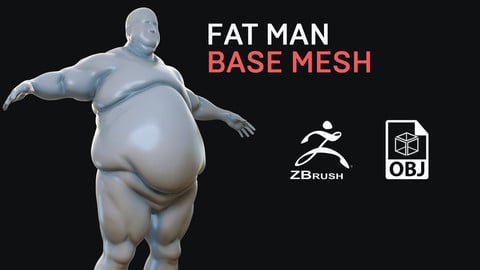 Fat Man - Base Mesh