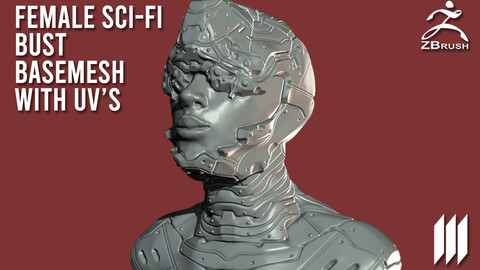 Female Sci-Fi Bust BaseMesh WIth UV's - Ztool
