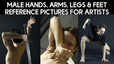 Male Hands, Arms, Legs & Feet Reference Pictures for Artists