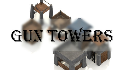 Gun Towers