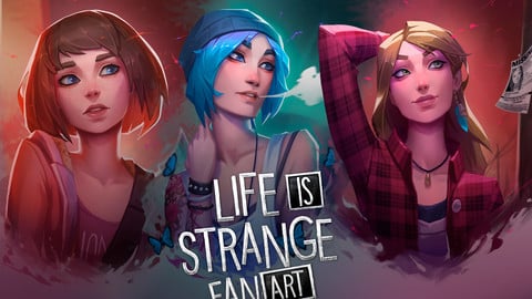 Life is Strange 1 & 2 Fan Portraits