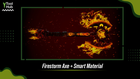 FireStorm Axe + Smart Material