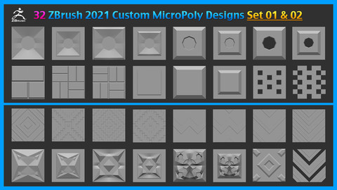 32 ZBrush 2021 Custom MicroPoly Designs Set 01 & 02