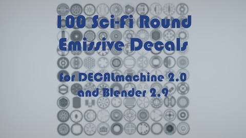 100 Sci-Fi Round Emissive Decals for DECALmachine 2.0