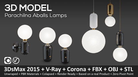 Parachilna Aballs Lamps - 3D Model (3ds Max 2015 + Vray + Corona + FBX + STL + Obj)