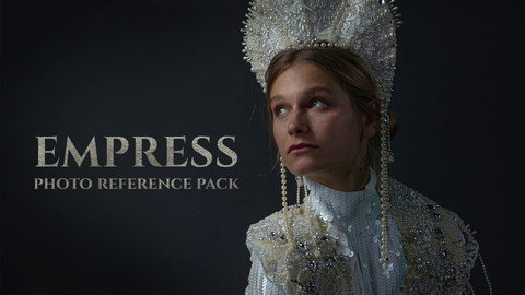 Empress - Photo reference pack for artists 200 JPEGs noAI