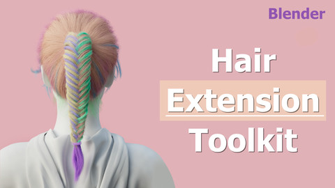 Blender Addon | Hair_Extension_Toolkit | VFX Grace