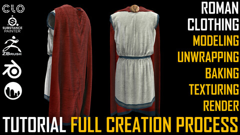 TUTORIAL. Roman Clothing. Full Creation Process.