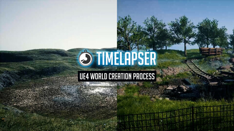 TImelapser - Unreal Engine 4 World Creation Process