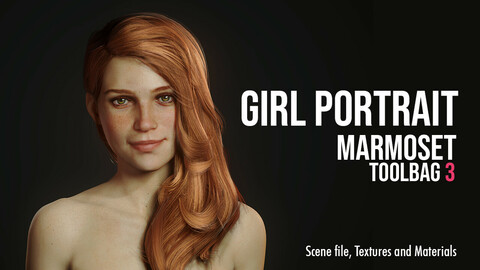 Girl Portrait - Marmoset Toolbag 3 Scene