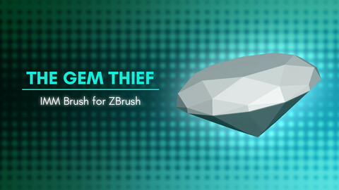 [IMM Brush] The Gem Thief IMM Brush for ZBrush 2021