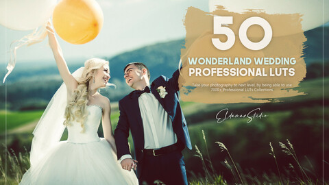 50 Wonderland Wedding LUTs Pack