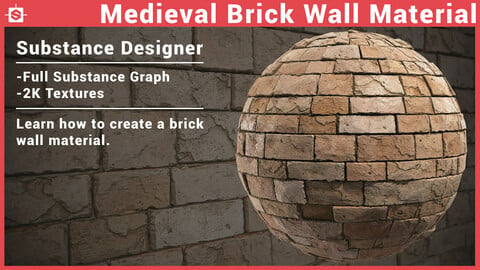 Medieval Brick Wall Material - Substance Designer