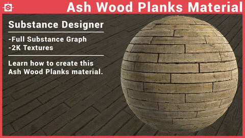 Ash Wood Planks - Substance Designer