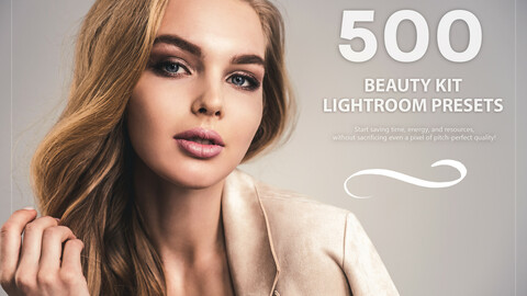 500 Beauty Kit Lightroom Presets