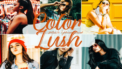 Color Lush Lightroom Presets