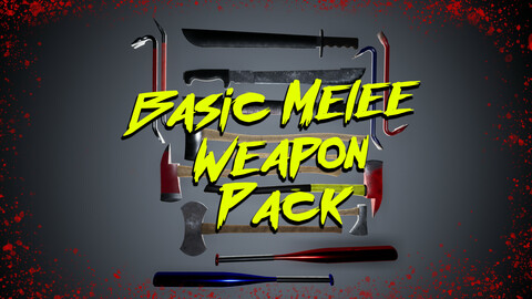 Basic Melee Weapon Pack for UE4