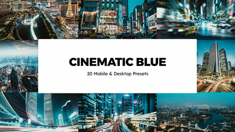 20 Cinematic Blue LUTs and Lightroom Presets