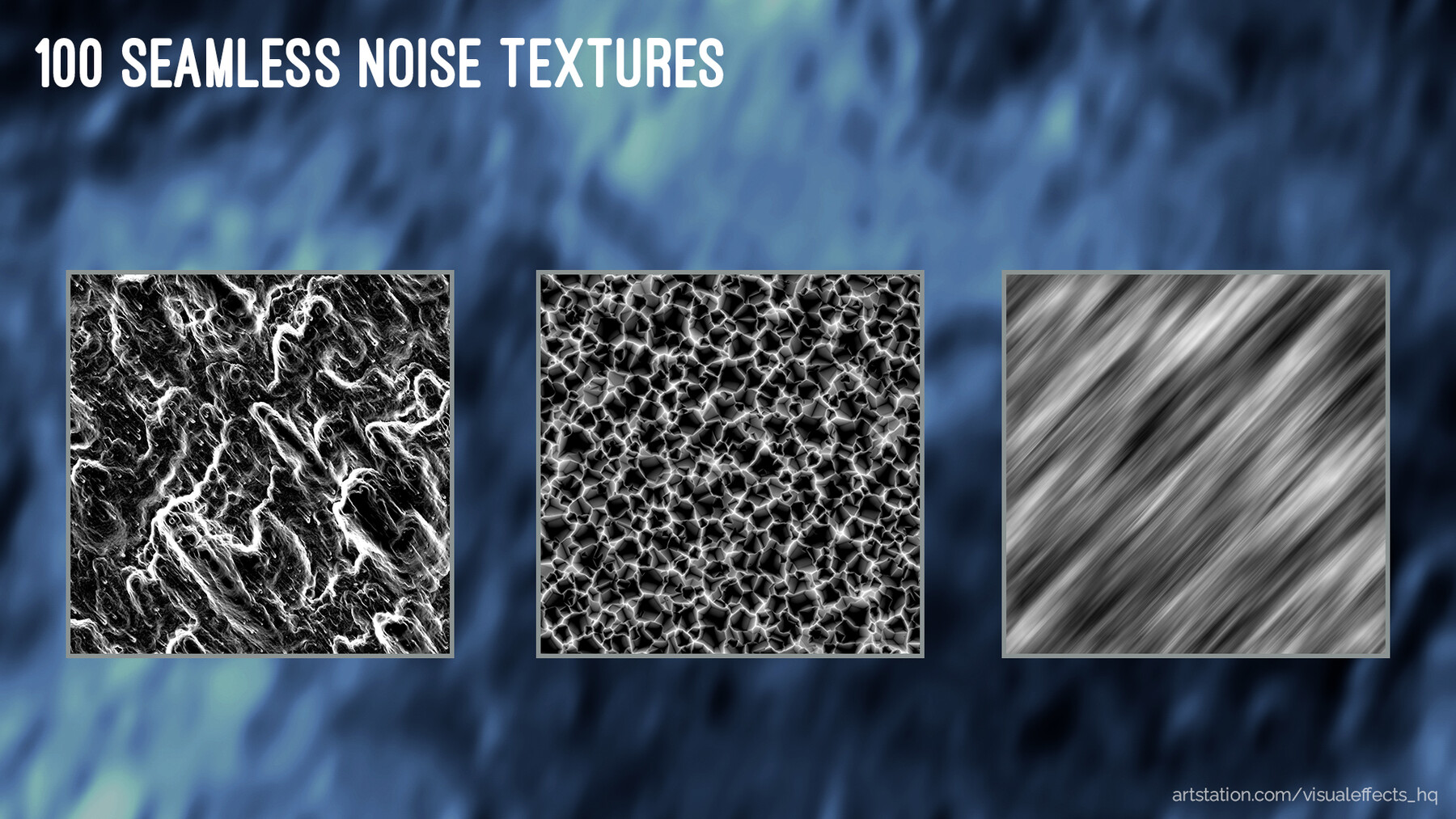 ArtStation - 100 Seamless Noise Textures for VFX