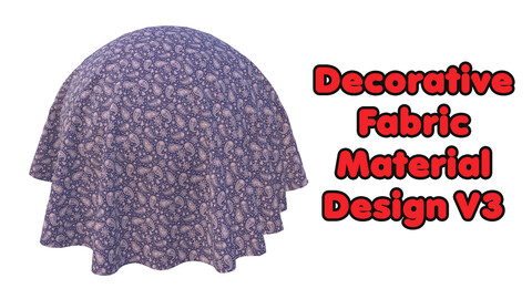 Decorative Fabric Material Design V3 / Sbsar / Substance Painter