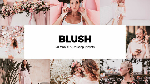 20 Blush LUTs and Lightroom Presets