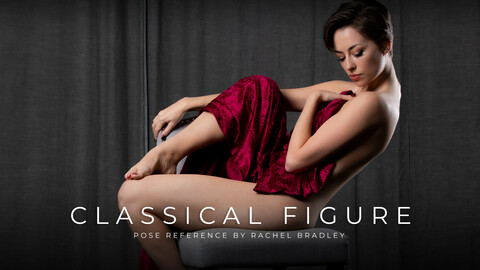 Classical Figure- Pose Reference by Rachel Bradley