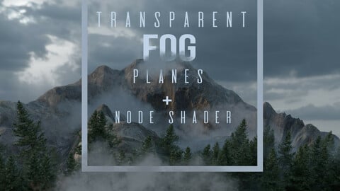 Fog Pack & Node Shader for Blender