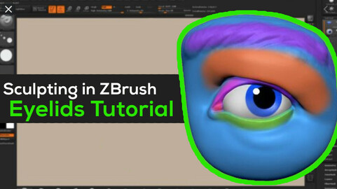 Sculpting Eyelids in Zbrush Tutorial