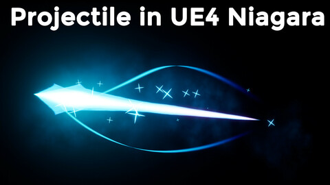 Projectile in UE4.26 Niagara
