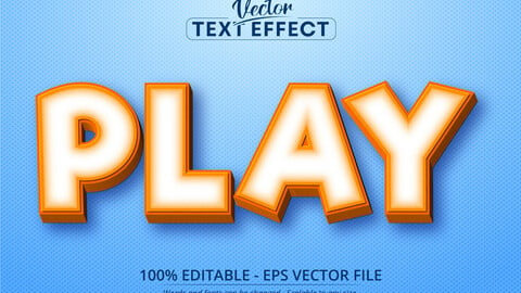 Play text, cartoon style editable text effect