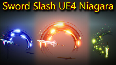 Sword Slash in UE4.26 Niagara